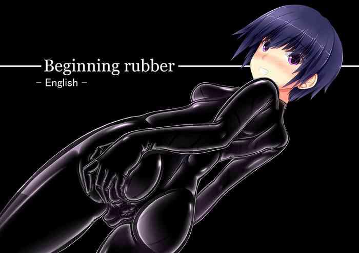 Beginning rubber - Original hentai 1