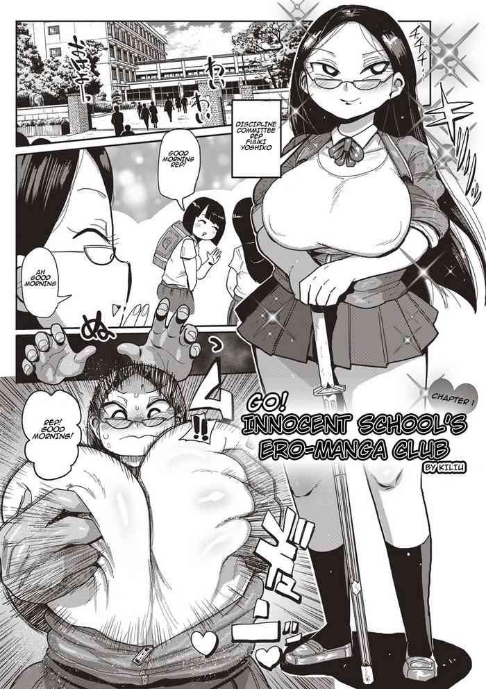 Big Penis [Kiliu] Ike! Seijun Gakuen Ero-Mangabu | Innocent School's Ero-Manga Club Ch. 1-3 [English] [PHILO] [Digital] Married Woman 2