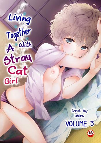 Lolicon Noraneko Shoujo to no Kurashikata Vol. 3 | Living Together With A Stray Cat Girl Vol. 3 Female College Student 1