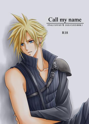 Chilena Call my name- Final fantasy vii hentai Worship 3