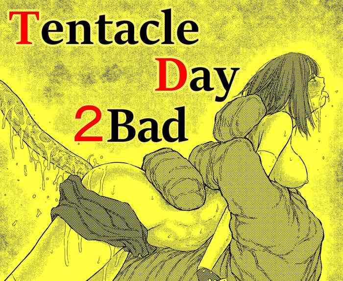 Prostitute TENTACLE DAY 2BAD 【Saikyou Shokushu ni Yoru Saiaku no Seme ni Modae Kuruu Shoujo no Akumu】- Original hentai One 1