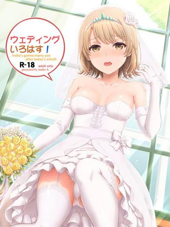 Toying Wedding Irohasu!- Yahari ore no seishun love come wa machigatteiru hentai French Porn 6