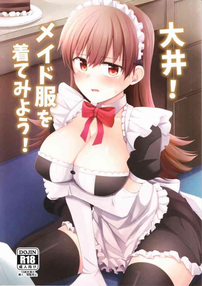 Assfucked Ooi! Maid Fuku o Kite miyou! | Ooi! Try On These Maid Clothes!- Kantai collection hentai Pinay 4