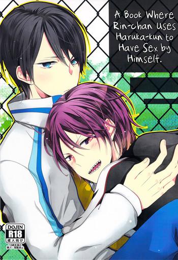 Gay College [BALL:S (Som)] Haruka-kun wo Tsukatte Hitori Ecchi Suru Rin-chan no Hon (Free!) [English] [Baka Dumb Aho]- Free hentai Sensual 1