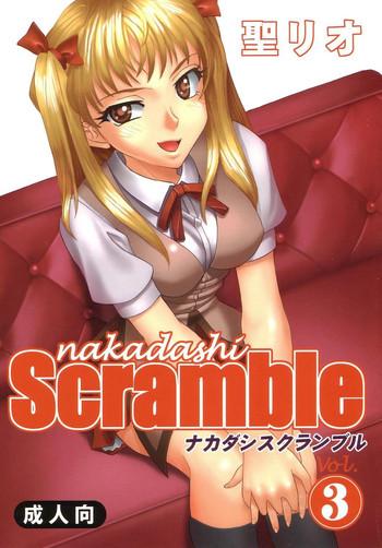 Gangbang Nakadashi Scramble 3- School rumble hentai Coed 3