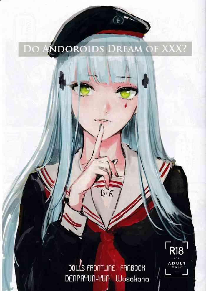 Fisting Do Androids Dream Of XXX?- Girls frontline hentai Rubbing 8