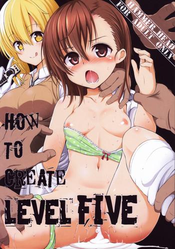 Shoes HOW TO CREATE LEVEL FIVE- Toaru majutsu no index hentai Virgin 1