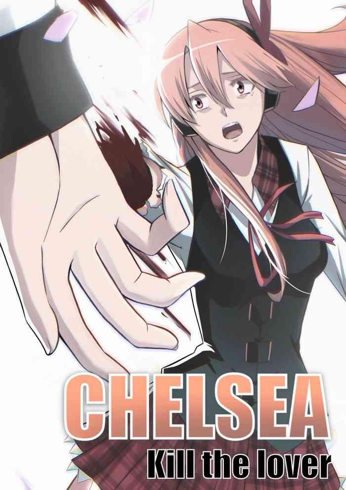 Porn Sluts 【Ghhoward】Chelsea: Kill the lover- Akame ga kill hentai Breast 8