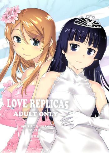 Gay Brownhair LOVE REPLICA 5- Ore no imouto ga konna ni kawaii wake ga nai hentai Woman 20